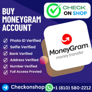 Buy Verified MoneyGram Accounts
